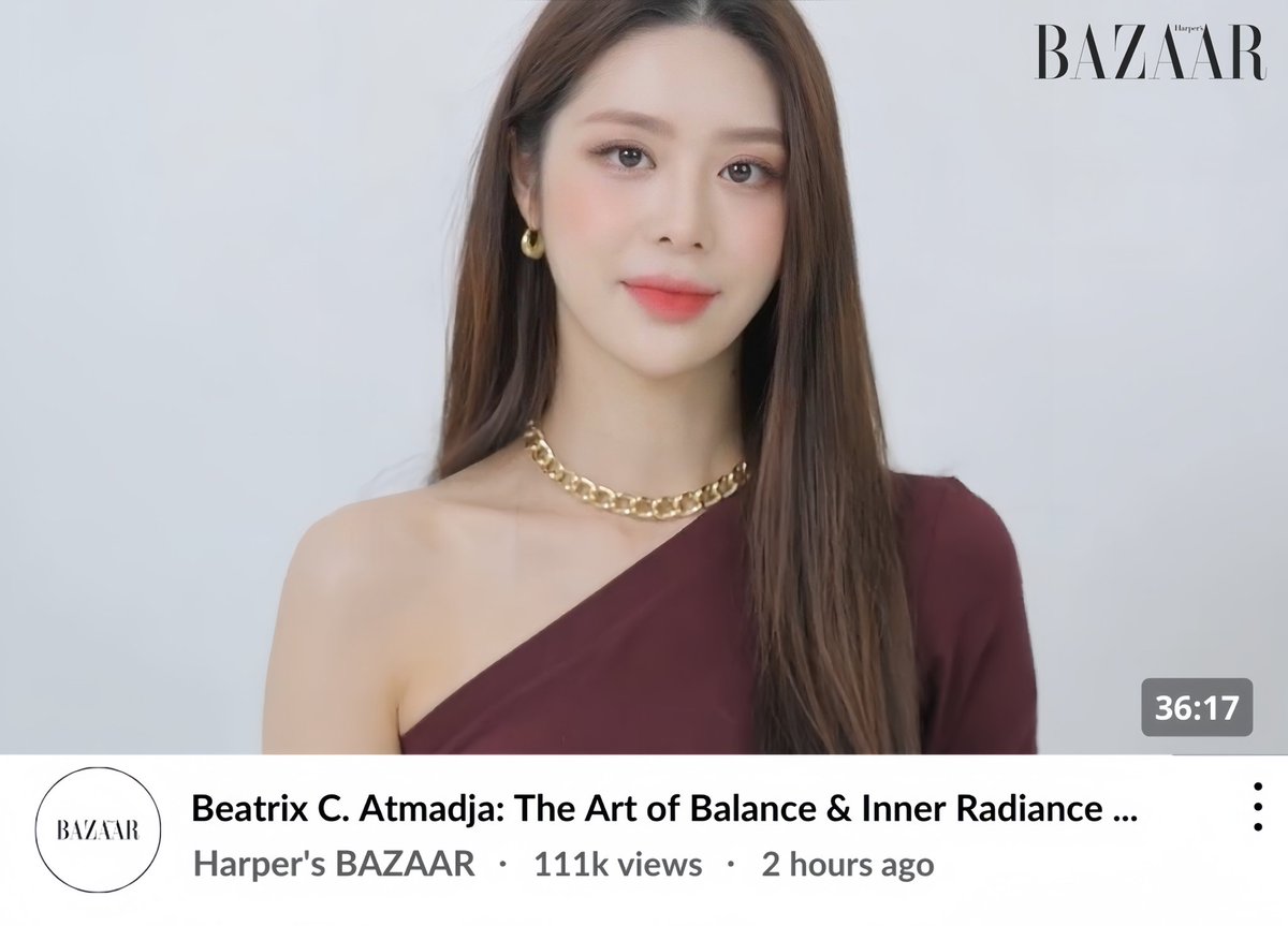 ︎ ︎︎ ︎︎
𝗛𝗮𝗿𝗽𝗲𝗿'𝘀 𝗕𝗔𝗭𝗔𝗔𝗥 uploaded new video :

Description: Go behind the scenes with our February cover star, Beatrix C. Atmadja, as she discusses the synergy between her life as a model and a businesswoman, and how she maintains her inner glow.
︎ ︎︎ ︎︎
