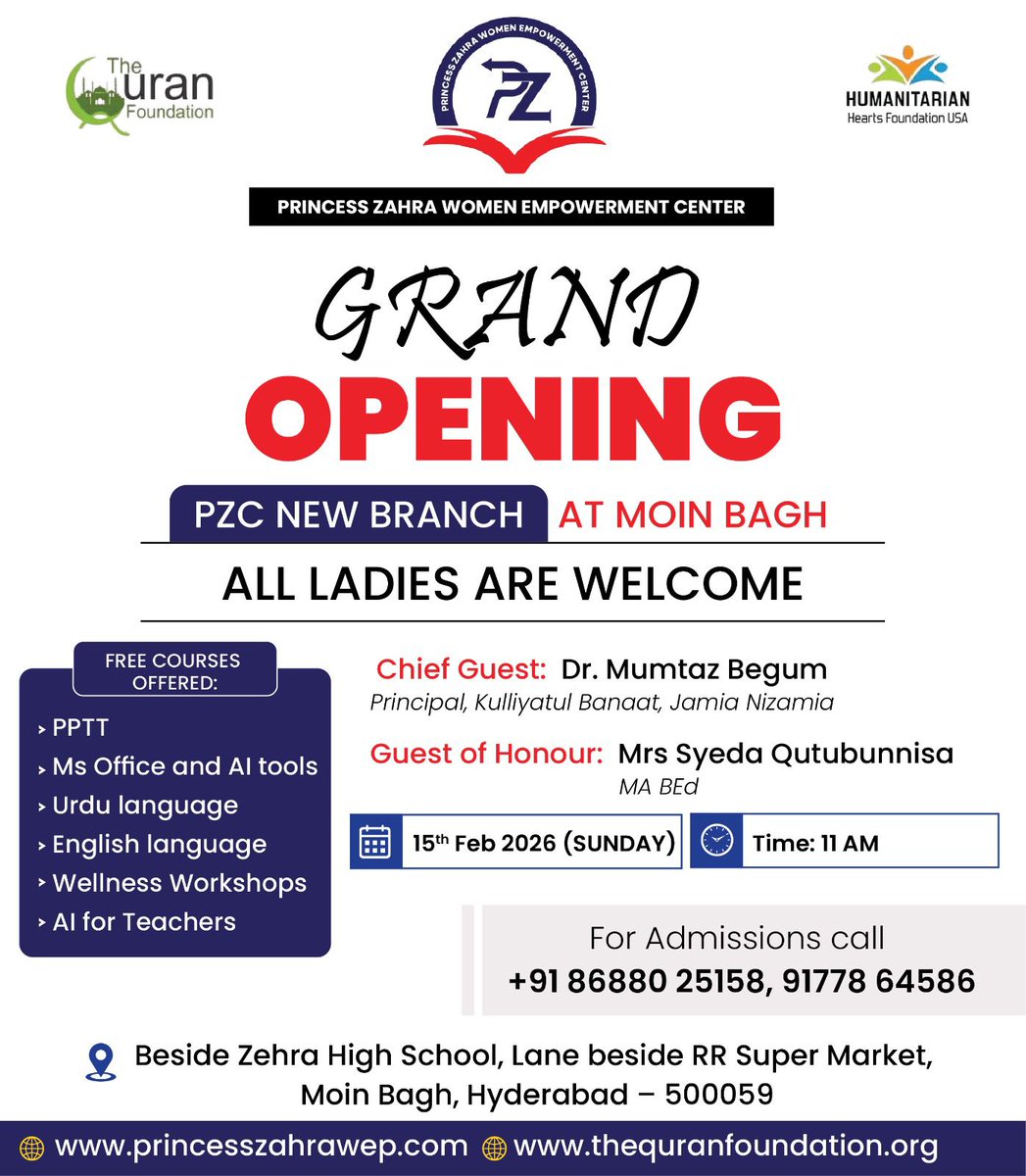 PZCWEP's tweet photo. Alhamdulillah! 🌸
We are delighted to announce the Grand Opening of PZC New Branch at Moin Bagh, Hyderabad!
✨ Princess Zahra Women Empowerment Center 
 15th February 2026 (Sunday)⏰ 11:00 AM
📍 Moin Bagh, Hyderabad
Join us and be a part of this empowering journey! 💐 https://t.co/2l7NClcifl