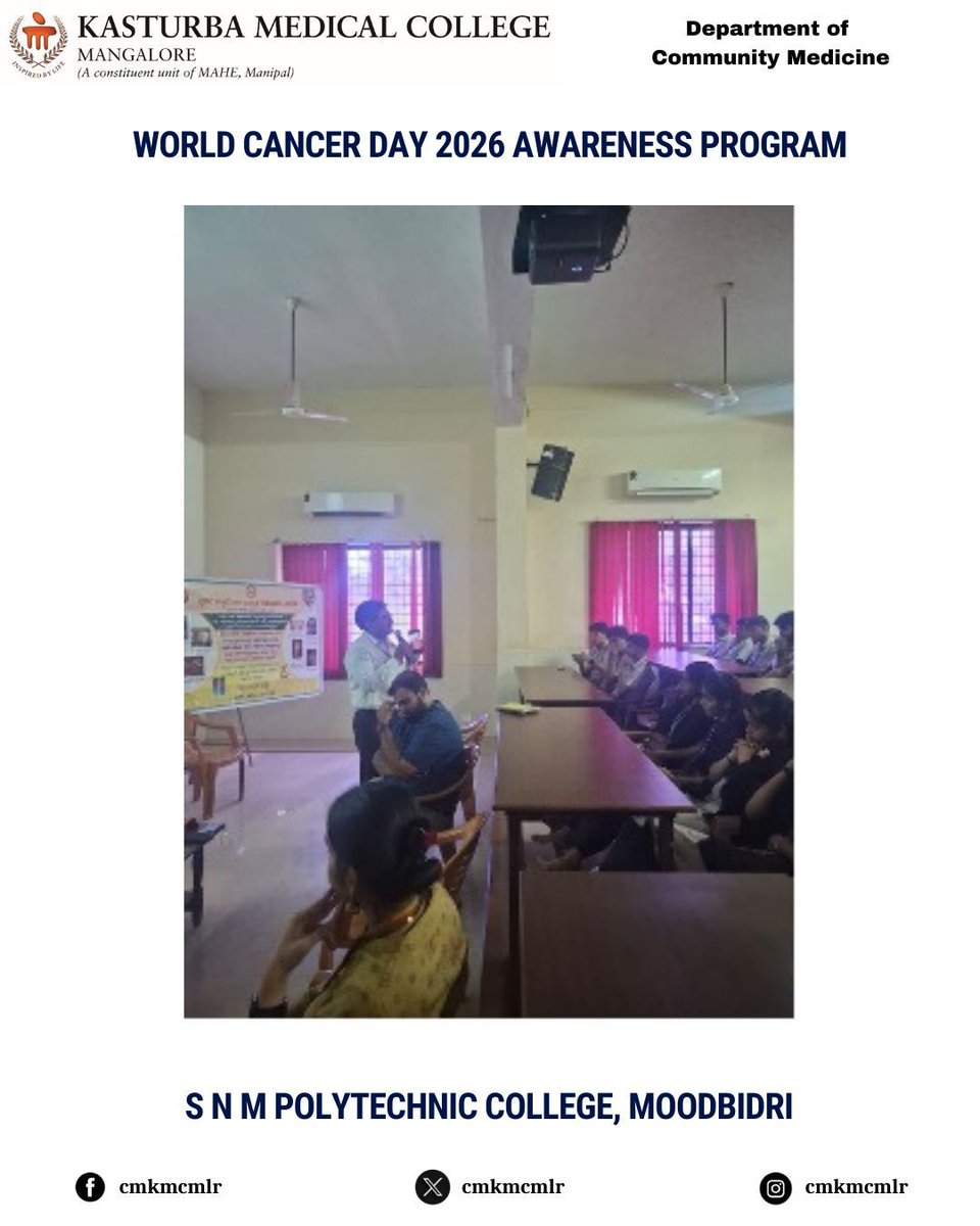 Dept of Com Med, KMC Mangalore, in collaboration with CHC Moodbidri, observed World Cancer Day on 4 Feb 2026 at S N M Polytechnic College, Moodbidri. The session covered oral, breast &amp; cervical cancer awareness, screening, HPV vaccination &amp; tobacco cessation.
