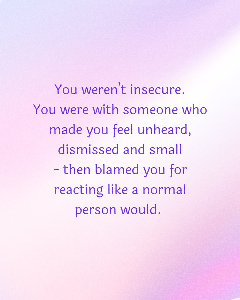 Constantly being ignored, corrected or talked over makes anyone question themselves. If you’re told you’re overreacting every time you bring up a real issue, you start scanning yourself instead of the situation. This makes you feel insecure and that’s a normal response to being