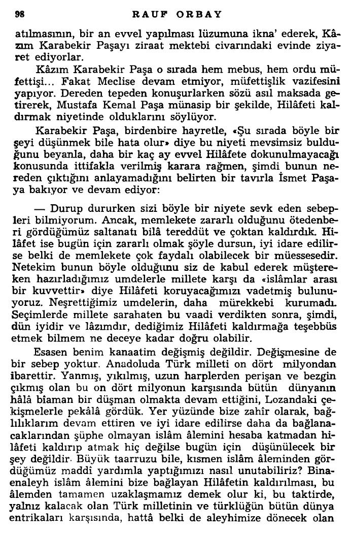 İSKİLİPLİ ATIF ile ŞEYH SAİD HAİN OLSALARDI

Cumhuriyetin ilanından sonra 1927 yılında ABD’nin ilk Türkiye Büyükelçisi olarak atanan Joseph C. Grew (1880–1965), Lozan Sulh Konferansı'na (11 Kasım 1922–24 Temmuz 1923) Amerikan Müşahit Heyeti üyesi olarak katılmıştı. Grew, Lozan
