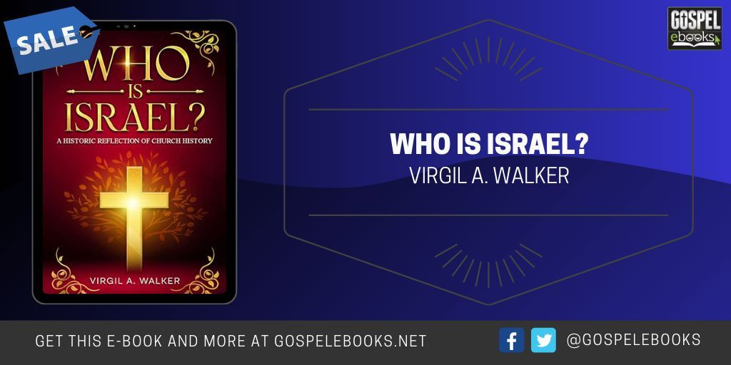 KINDLE DEAL: Virgil A. Walker  – Who is Israel?  amazon.com/dp/B0FY8FCNZM/… #sponsored
