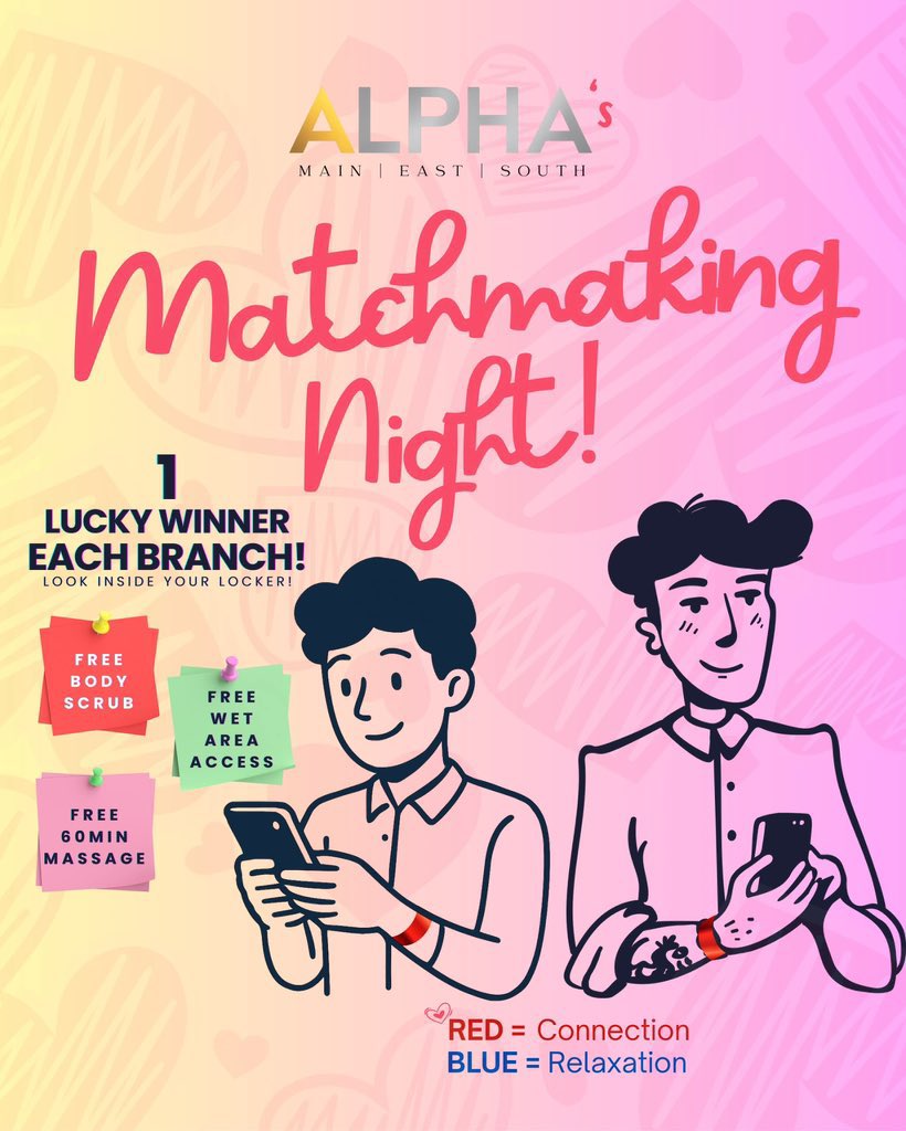 LET'S PLAY THIS VALENTINES DAY TONIGHT AT #AlphaMassage

Love or just pure relaxation?
Your glow stick will say it all.
❤️ Red =ready to be matched
💙💛 Yellow =ready to relax

Let the night flow and meet your potential date OPEN TIL 5AM;FREE UNLI DRINKS!

Find yourself a