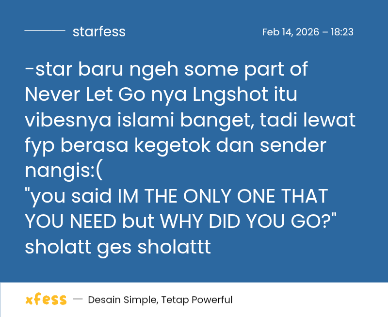 -star apalagi part "its 2am you and i used to talk until the morning" , momen deeptalk dari tahajud ampe subuh 🥺