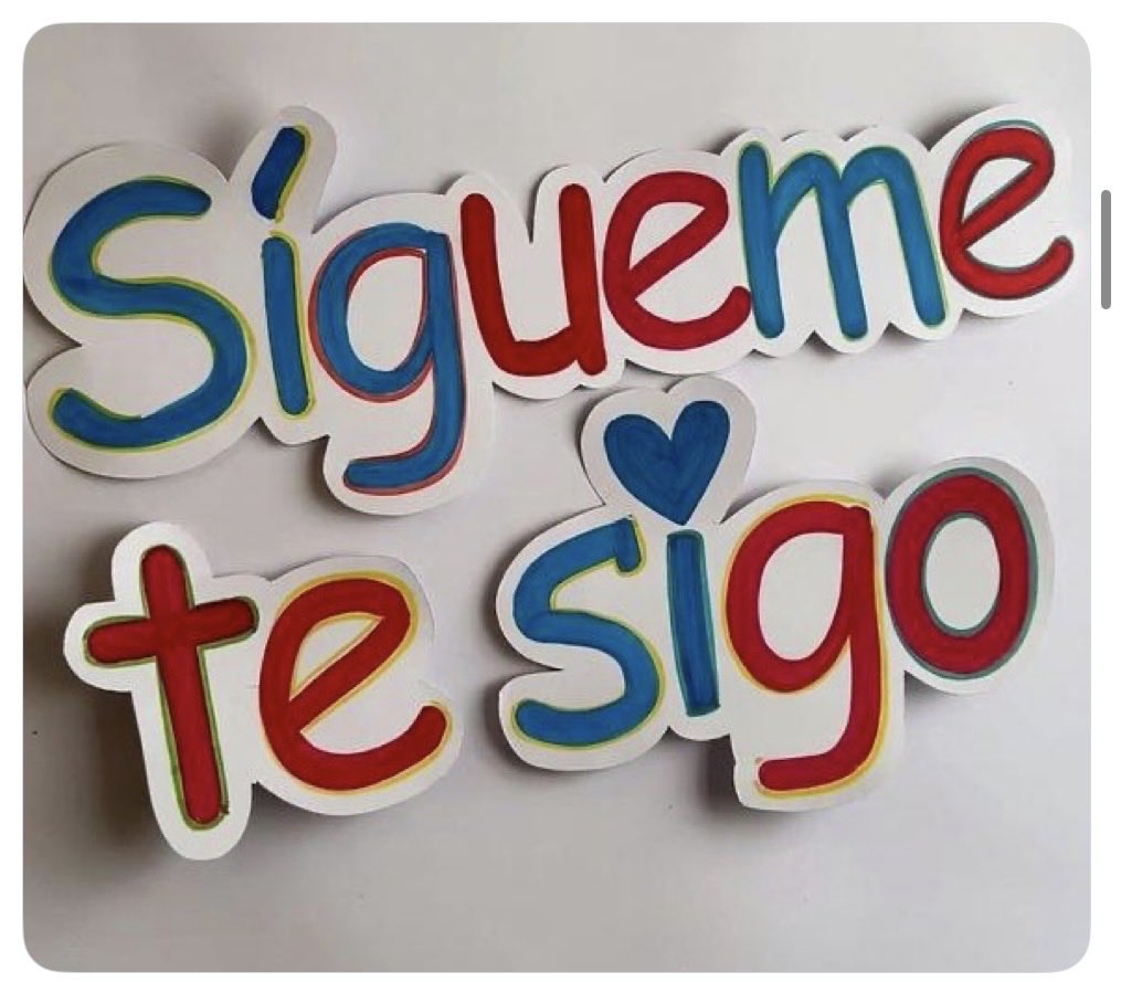 Sígueme y te sigo !!!!🙌🏻