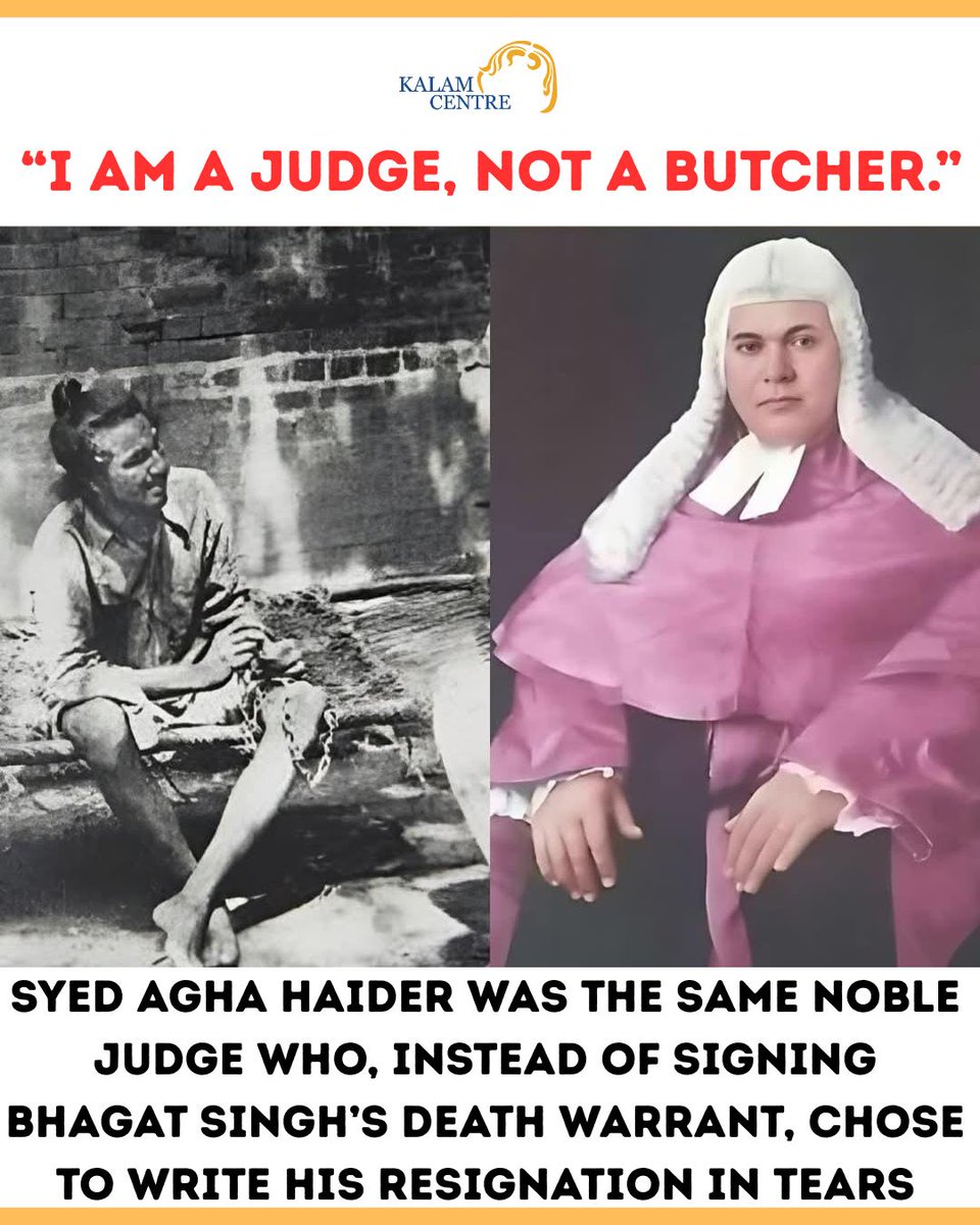 In the final years of British rule, courtrooms in Lahore were not just places of law — they were arenas where conscience was tested.

One such test is remembered in stories about Syed Agha Haider, a judge known for his integrity. Around the time of the Bhagat Singh trial in the