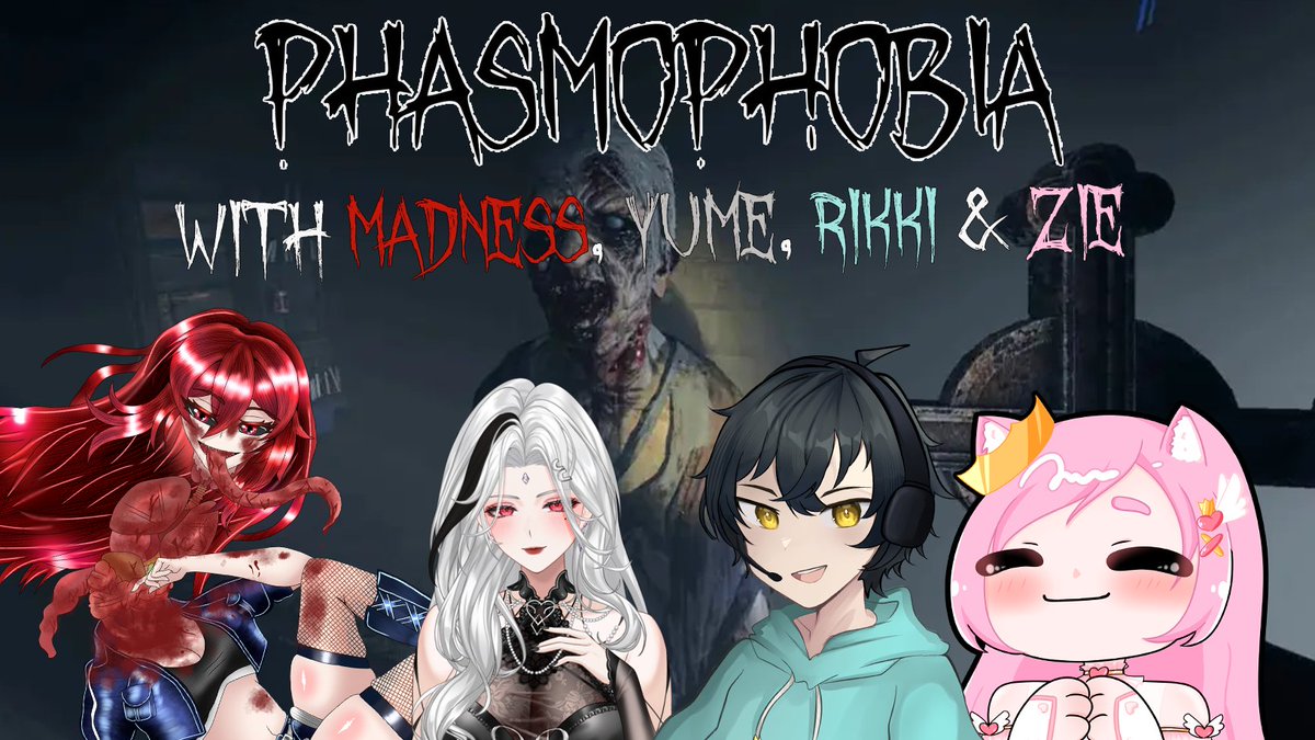HAPPY VALENTINES! Everyone's looking for a partner, we're looking for ghosts!

[Playing PHASMOPHOBIA WITH @/yuxmex <a href="/rikki9821/">NaegiRikki</a> &amp; <a href="/Zie_Lexx/">💖 ZieLex 💖</a> tonight!]

Time: 9PM MYT / 8AM EST
Links:
• Twitch: twitch.tv/madnesszzzz
• Youtube: youtube.com/watch?v=A8Z20O…

#ENVtuber #MalaysiaVtuber