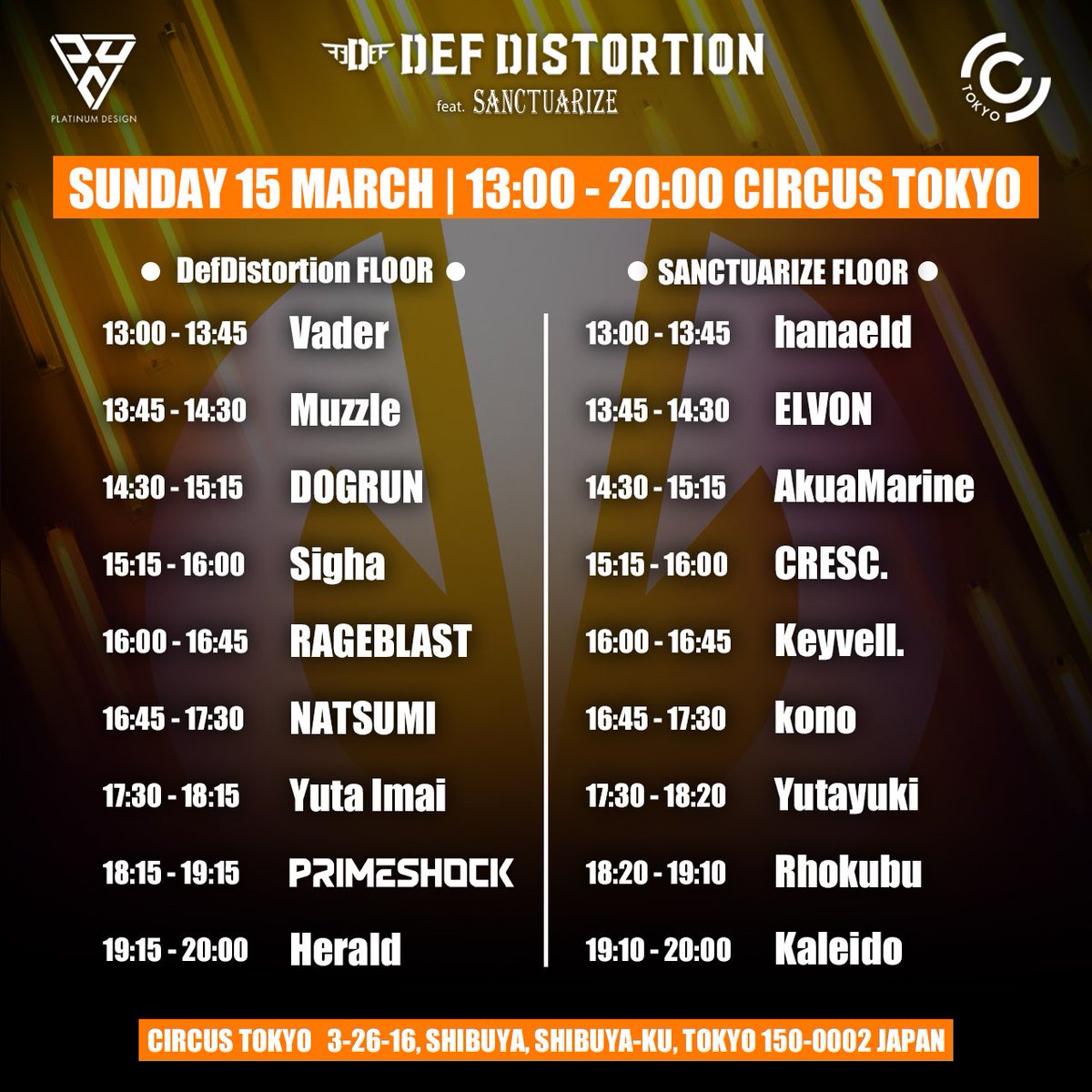 Rhokubu28's tweet photo. 【TT公開】
2026/3/15(Sun) 13:00〜
"DefDistortion feat SANCTUARIZE" at CIRCUS TOKYO
⚡️Primeshock⚡️来日のタイムテーブルが出ました!
自分はPrimeshockの真裏です!
Euphoric Hardstyleを聴きたい方は2ndFloorまで!
チケットはこちら👇️
https://t.co/PdOHP1kMrF…
#SANCTUARIZE #DefDis https://t.co/Bjh1l3cwmQ