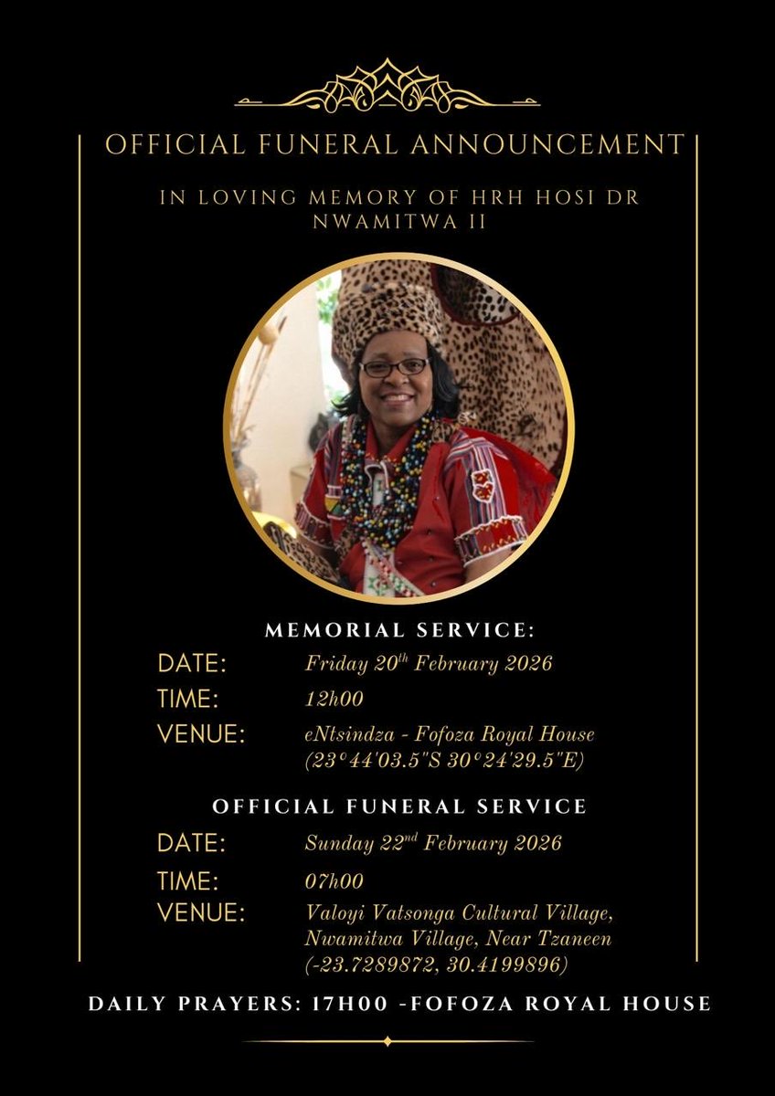 Official funeral announcement for HRH Hosi Dr Nwamitwa II 

#RIPHosiDrNwamitwaII