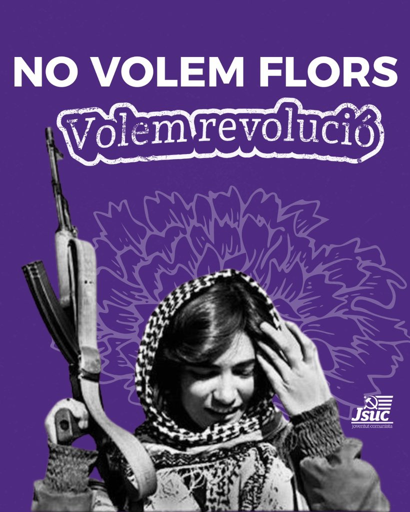 No volem l'amor romàntic i patriarcal que ens vol submises, volem i escollim l'amor que ens vol lliures.

Enfront el príncep blau que ens salvarà, escollim comunitat. Enfront la mitja taronja, ens escollim completes.

Enfront el patriarcat, escollim l'organització i Revolució!