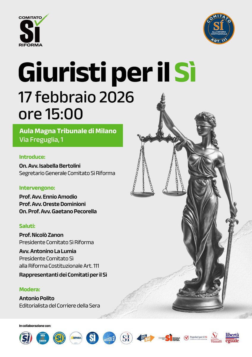 Il 17 febbraio alle ore 15.00, nell’Aula Magna del Tribunale di Milano (Palazzo di Giustizia), si terrà il convegno “Giuristi per il Sì”, promosso dal Comitato nazionale “Sì Riforma”.
#SìRiforma #referendum #giustizia #magistratura #ilgiudiceseitu