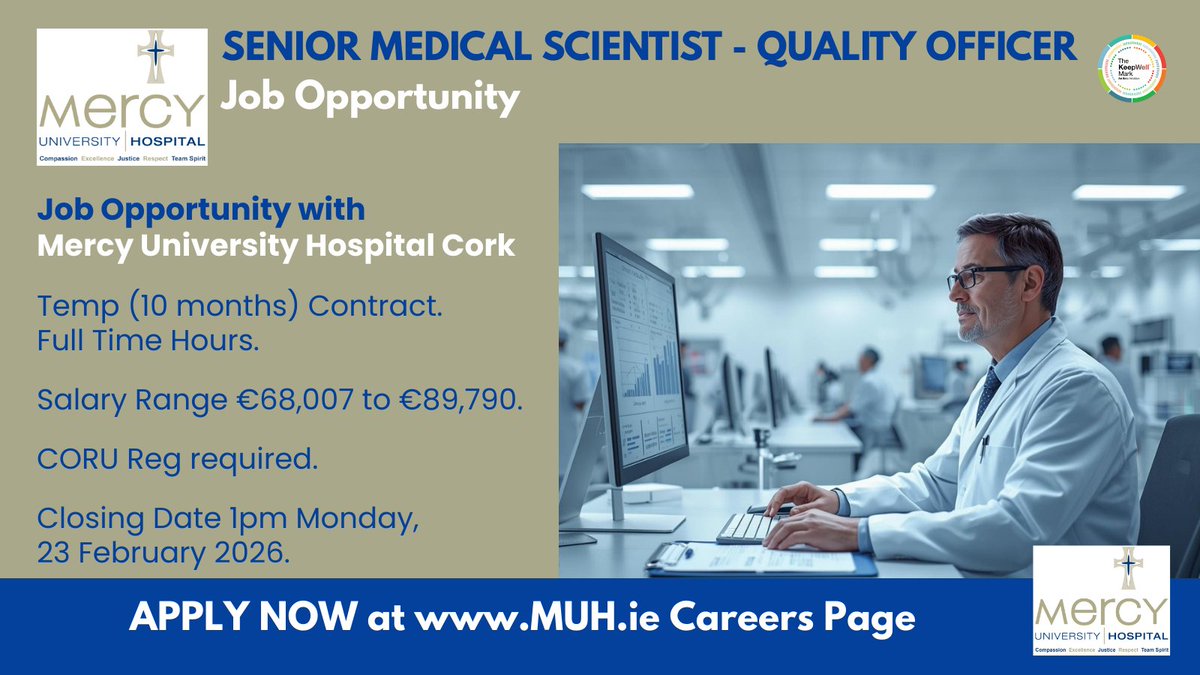 DeeORiordan8's tweet photo. ๐ฌ @Mercycork are recruiting #SeniorMedicalScientist โ #QualityOfficer
Temp 10mth Contract with Full Time Hours.
#CORU reg required.
For more details see: https://t.co/Vo7pJjm7tl
#MedicalScientist #QualityManagement #CORU #CorkJobs #HospitalCareers #MercyUniversityHospital https://t.co/5b1ZXhCOrd