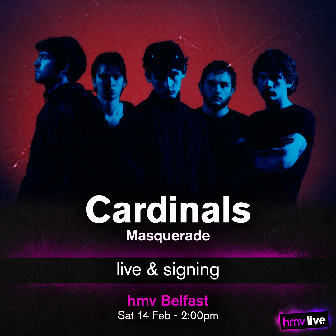 hmvBelfast's tweet image. We’ve got 2 in-store gigs occurring this weekend! Starting with #Cardinals who are performing alongside an album signing for their debut #Masquerade out now! 

On Sunday we’ll have #PaulSherry playing from 14:30 as part of our #hmvliveandlocal events.

See you all there!