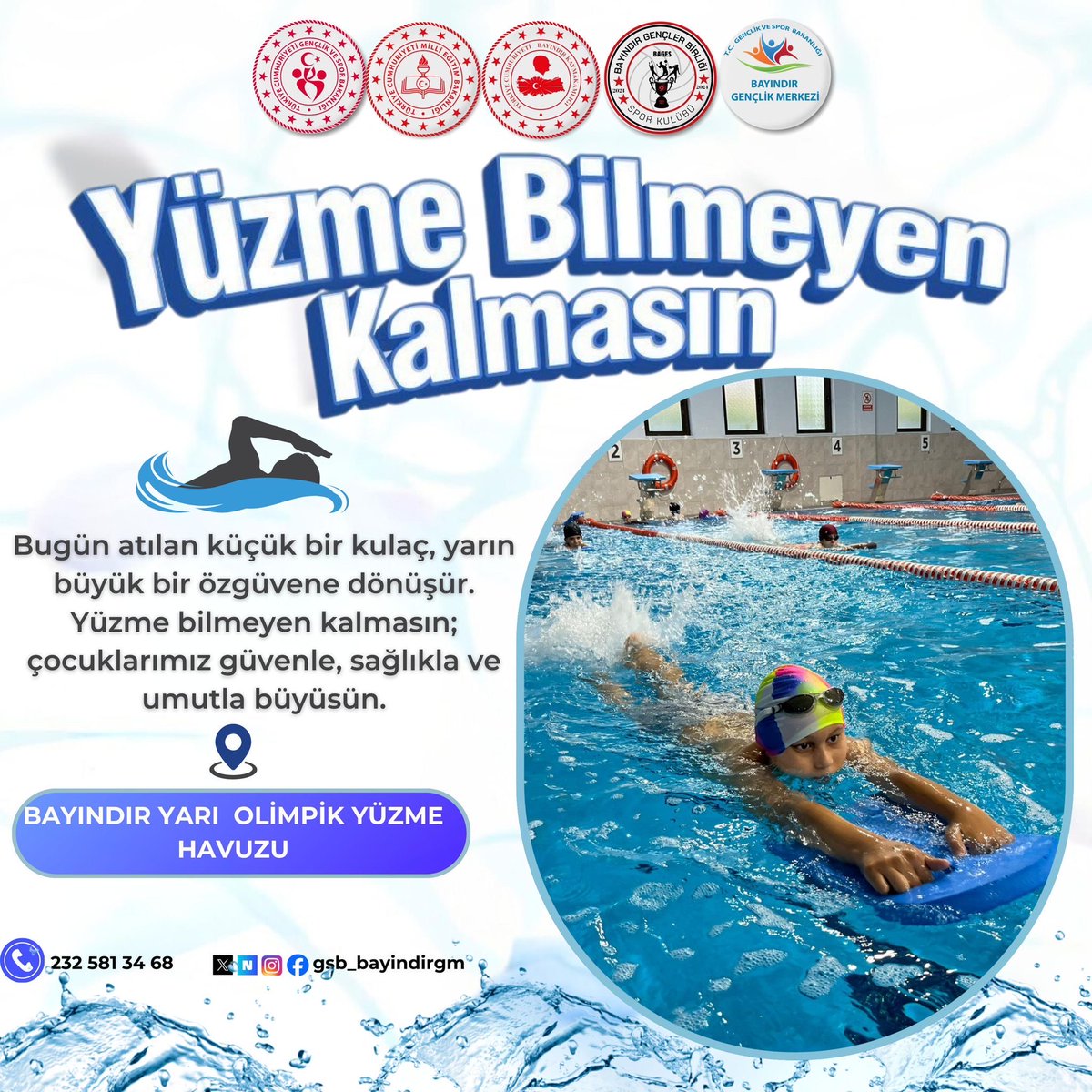 Bayındır Kaymakamımız Sn. Murat Mete’nin himayelerinde Bayındır Gençlik ve Spor Müdürlüğü ve Bayındır Milli Eğitim Müdürlüğü iş birliği ile temel eğitim çağında bulunan tüm ogrencilerimiz yüzme öğrenecekler.

📌 Bayındır Yarı Olimpik Yüzme Havuzu
Başlangıç Tarihi: 16.02.2026