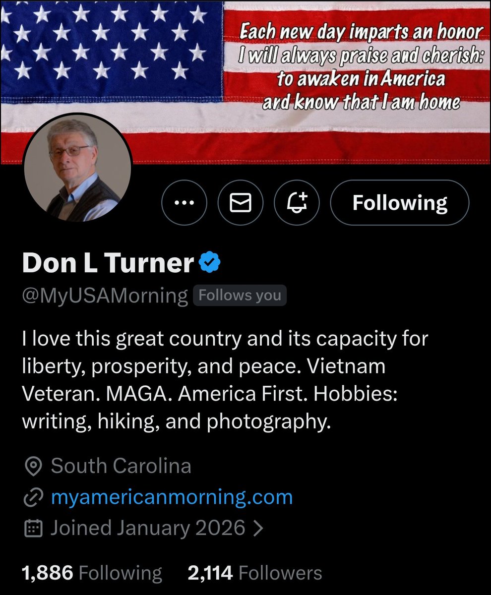 I recommend if you're a Patriot, to check out   <a href="/MyUSAMorning/">Don L Turner</a> shares great content and aligns with our values.