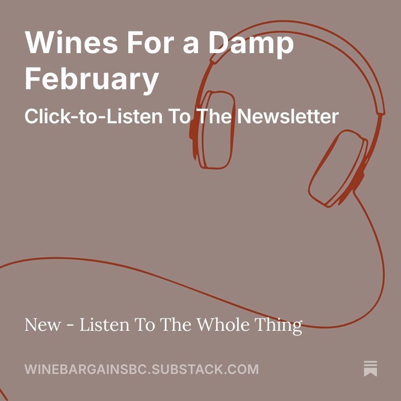 winebargainsbc's tweet photo. In February, there are click-to-listen versions for most wine reviews. I also added an audio version of the entire monthly newsletter. 
Just click to listen to the entire February issue. This full newsletter, audio version is available to all subscribers. https://t.co/P4VVyGnnH1 https://t.co/CHxKCLyQk5