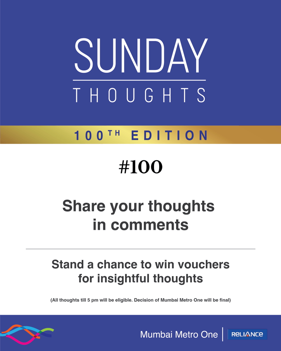 It’s #SundayThoughts - 100th Edition Special!

100 Sundays. Countless thoughts. One unstoppable Mumbai. 

This week, we’re turning the spotlight on YOU.
Drop a powerful, positive, goosebumps-worthy thought that captures the true spirit of our city -  resilience, hustle, heart,