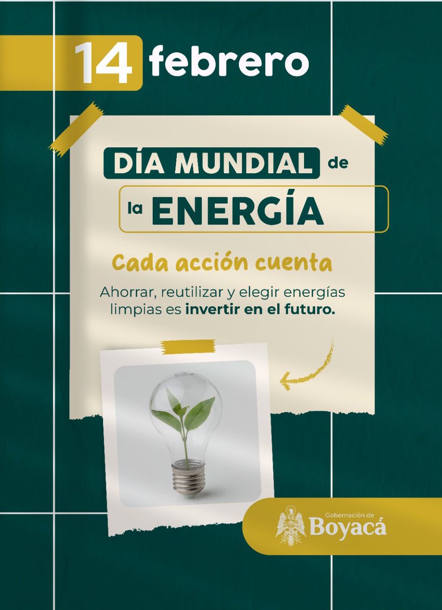 Cuidar la energía es cuidar la vida y el futuro de nuestra.
#BoyacáGrande 💚💜🤍

En el #DíaMundialDeLaEnergía reafirmamos el compromiso de ahorrar, reutilizar y apostar por energías limpias como una responsabilidad compartida.