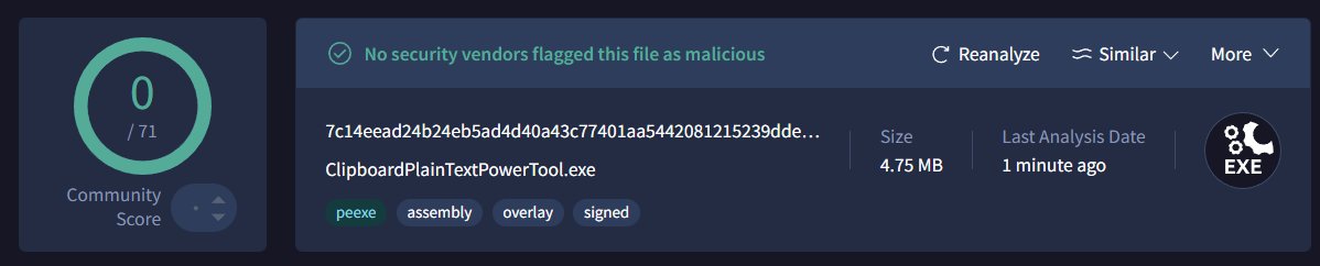 1-click to rule them all, get an advanced clipboard manager  …pboardplaintextpowertool.blogspot.com
Virus Total clear