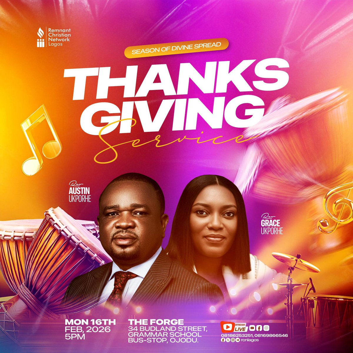 RCNLagos's tweet image. Ps 107:1 — His mercy endureth for ever.

We’ve seen God’s hand over this house, from last year into this year. Join us at The Forge to say "Thank You."

🎤 Revs. Austin &amp;amp; Grace Ukporhe
🎵 The Sweet Psalmist
👟 Bring your dancing shoes!

#RCNLagos #CBS #Thanksgiving