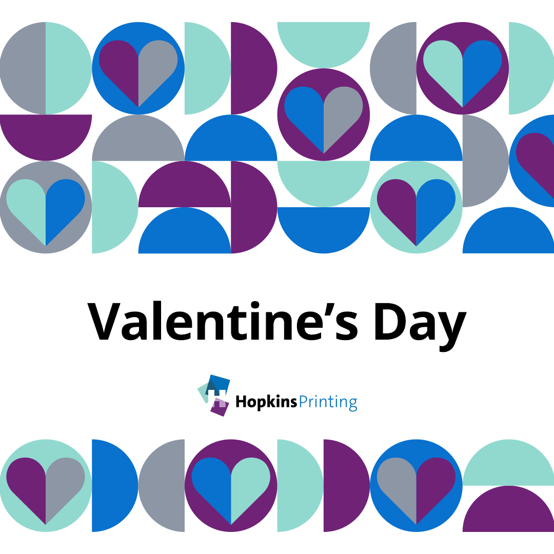 HopkinsPrinting's tweet image. As your print partner, we wish you a joyful and love-filled Valentine's Day.

#HappyValentinesDay #HopkinsPrinting