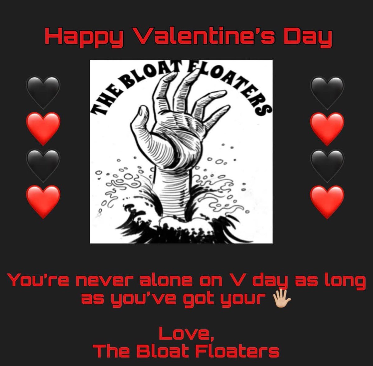 BloatFloaters's tweet image. #HappyValentinesDay from #TheBloatFloaters.