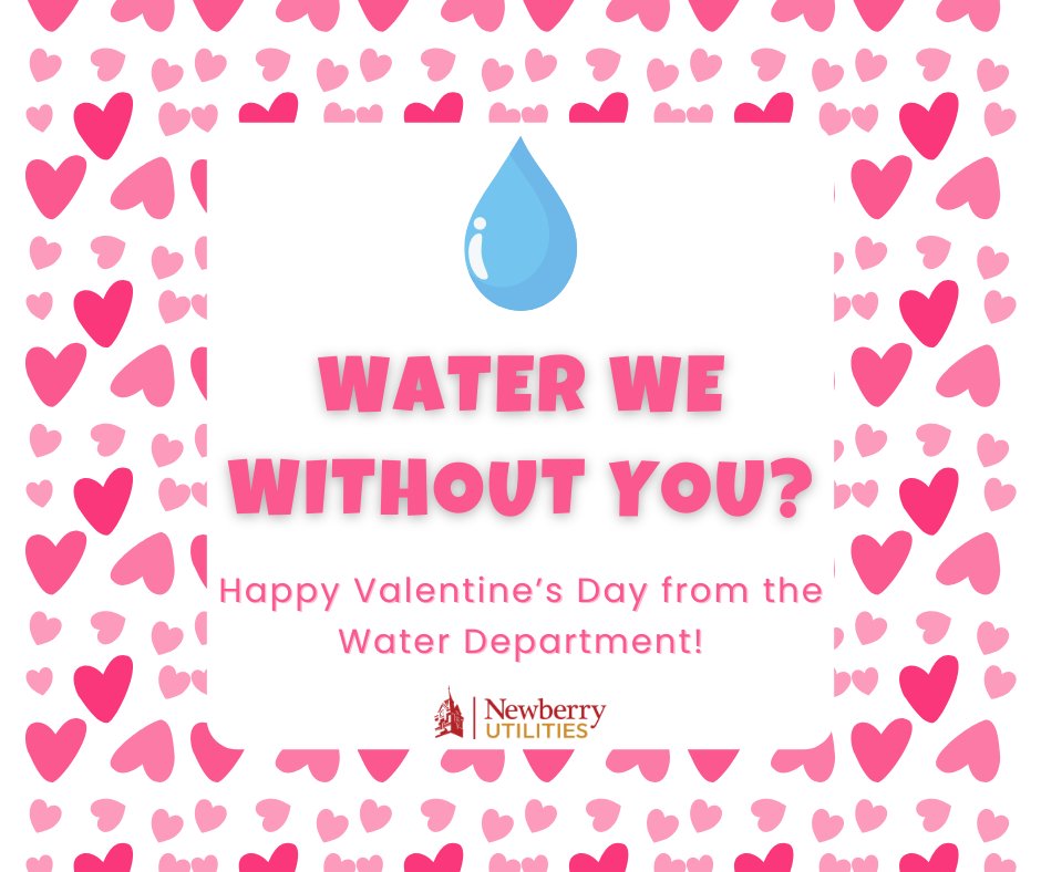 Happy Valentine's Day from Newberry Utilities!
