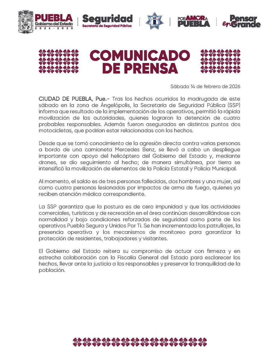 *COMUNICADO*

Tras los hechos ocurridos la madrugada de este sábado en la zona de Angelópolis, la Secretaría de Seguridad Pública emite comunicado de prensa en el cual informa que se logró la detención de cuatro probables responsables.