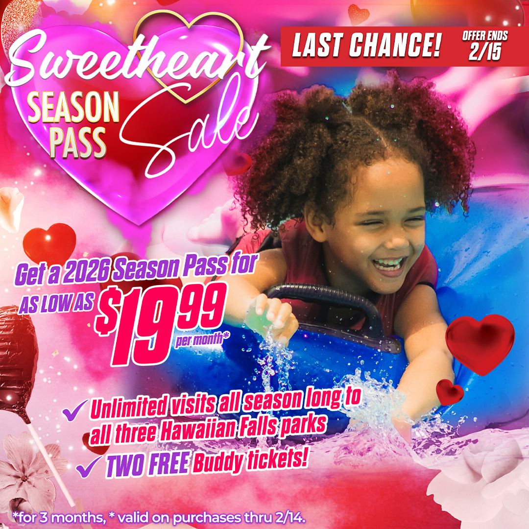 HFallsWaco's tweet photo. Happy Valentine's Day! Don't miss out on the best gift of 2026. Get your loved ones a 2026 Hawaiian Falls Season Pass for only 3 easy payments of just $19.99 (Plus Tax) per month. Offer ends 2/15. Visit https://t.co/tWm1Fof8Sv to get yours. https://t.co/ku6tZS8gij