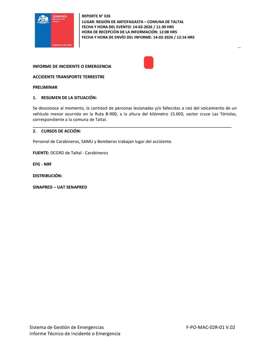 #Taltal

Estimad@s

Junto con saludar, se adjunta Informe Técnico N° 026 (Preliminar): Accidente de Transporte Terrestres - Comuna de Taltal

Atentamente,
*Unidad Regional de Alerta Temprana SENAPRED Antofagasta*