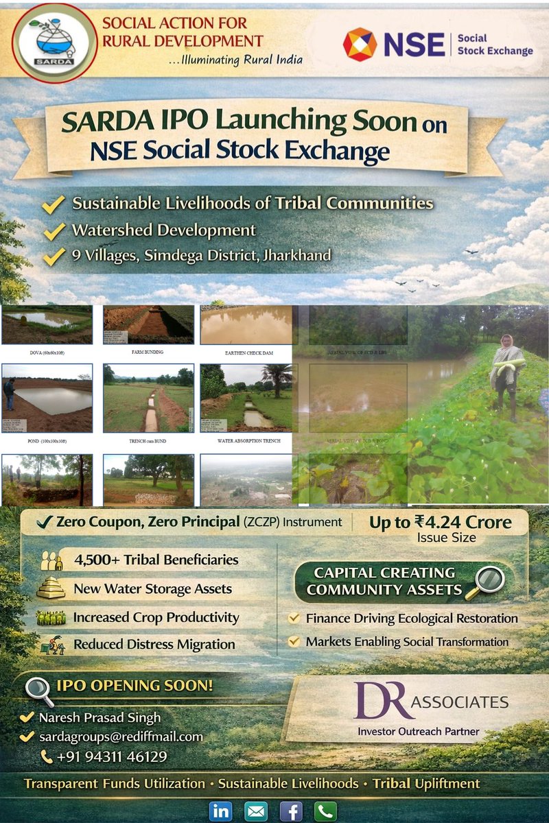 SARDA_ORG's tweet photo. 🌱 SARDA is launching its IPO soon on the NSE Social Stock Exchange!
Focused on tribal livelihoods &amp; watershed development in 9 villages of Simdega, Jharkhand — driving sustainable impact for 4,500+ beneficiaries.
Capital creating community assets. Finance enabling social change https://t.co/DWQZe6q3ub