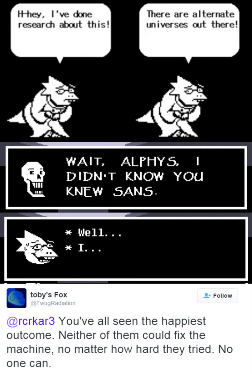"Not many people talk about the implication that Sans might've told Alphys where he really comes from"