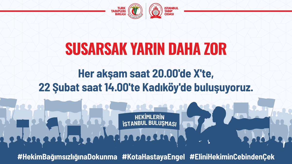 📢 Susarsak Yarın Daha Zor

Hekimlerin serbest çalışma hakkını ve mesleki bağımsızlığını ağır biçimde kısıtlayan mali ve idari düzenlemelere karşı sesimizi yükseltmek için her akşam saat 20.00'de X'te, 22 Şubat 2026 Pazar günü saat 14.00’te Kadıköy'de buluşuyoruz!
