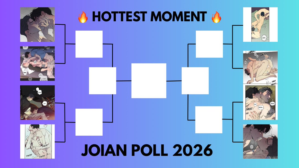 💘 JOIAN POLL VALENTINES EDITION 💘

— for the valentines edition, just choose which panel you think is the 🔥 HOTTEST 🔥 joian panel. i will only give 24 hours of voting for each round, enjoy!!!