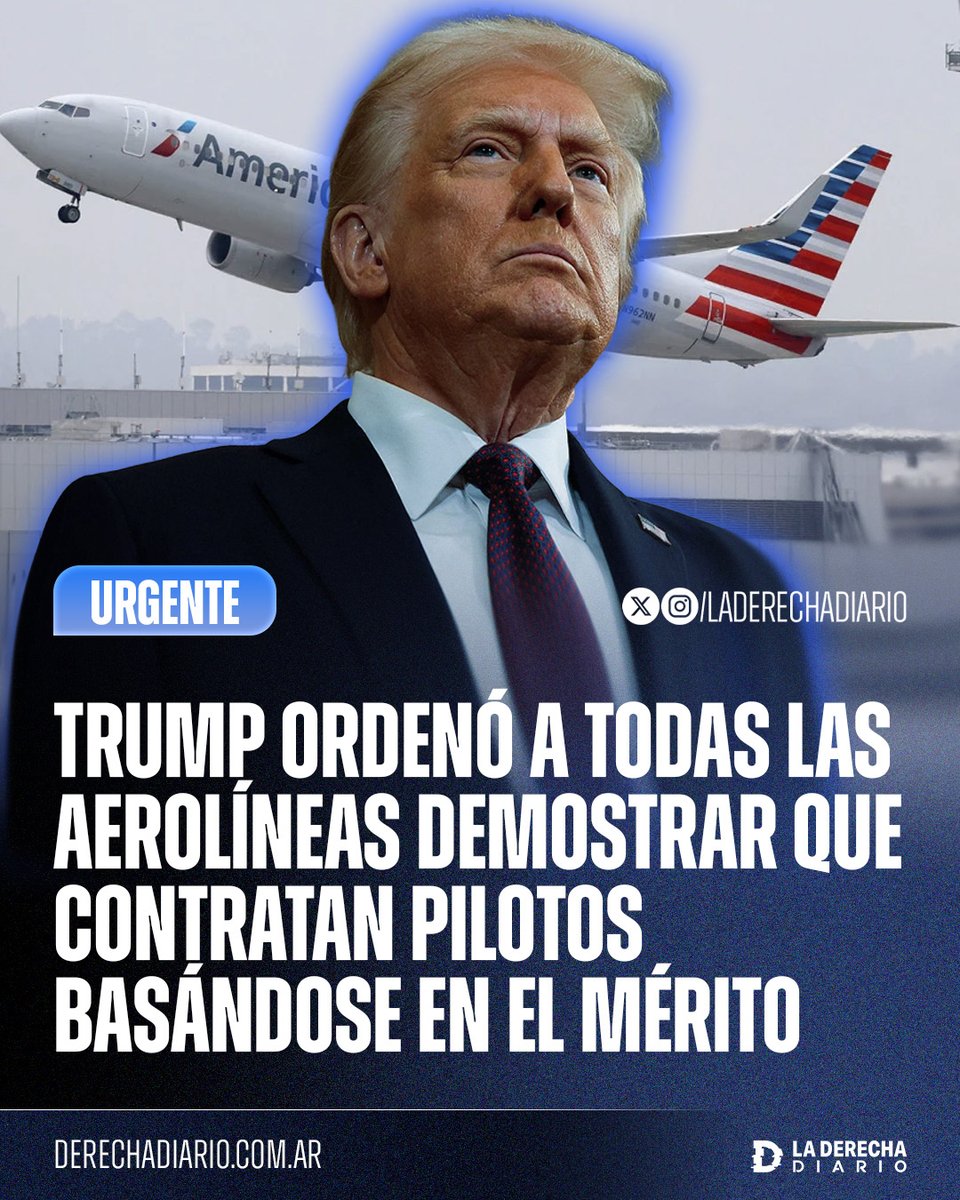 🚨🇺🇸 | La Agencia Federal de Aviación de Trump ordenó a todas las aerolíneas estadounidenses que demuestren que realizan contrataciones de pilotos basadas en el mérito y no en políticas progresistas, o enfrentarán una investigación federal.