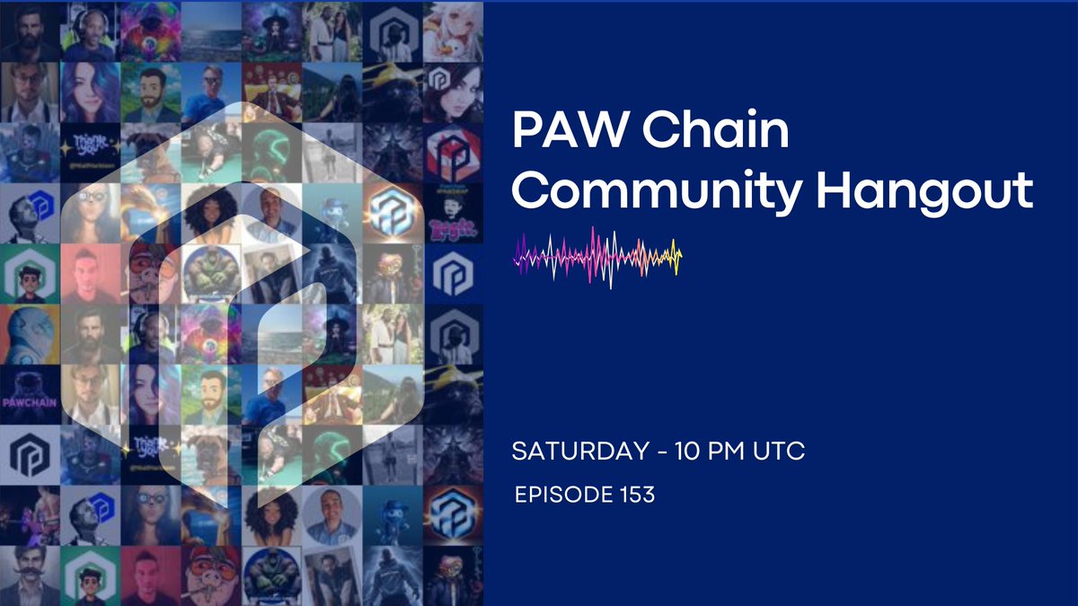📣 PAW Chain Community Hangout – Episode 153👋

Join us tonight at 10 PM UTC as we break down the latest updates, ongoing restructuring progress, and what’s unfolding behind the scenes as PAW continues aligning its technology, brand, and long-term vision.

If you want clarity