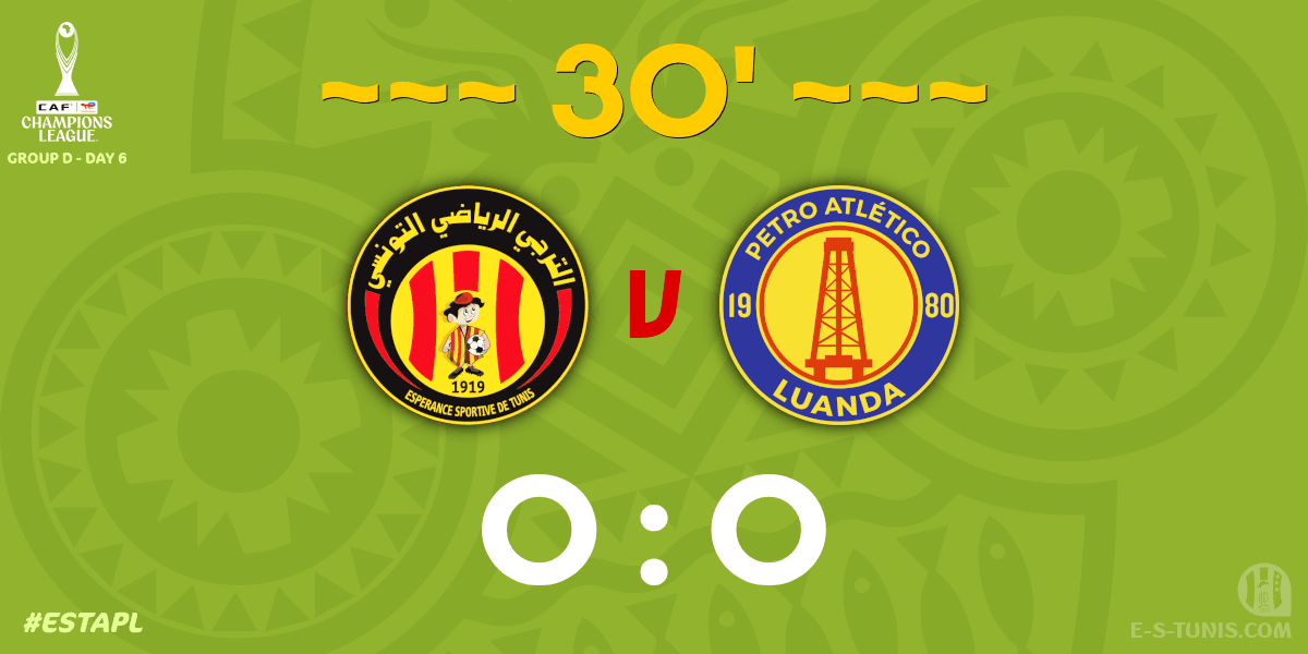 ESTuniscom's tweet photo. ⏱ 30' | #TotalEnergiesCAFCL Gr D. Day 6 #ESTAPL | 🇹🇳@ESTuniscom 0⃣-0⃣ @petro_de_luanda🇦🇴 : Score reminder / تذكير بالنتيجة / Rappel du score https://t.co/JpnzYqDQKh
