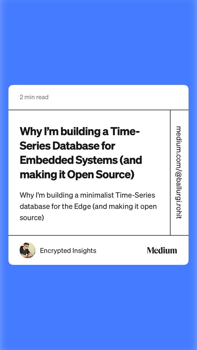 BallRohit's tweet photo. “Why I’m building a Time-Series Database for Embedded Systems (and making it Open Source)” by Encrypted Insights #database #iot #firmware  https://t.co/FNDF4hpjjV https://t.co/Ormbwkv0De