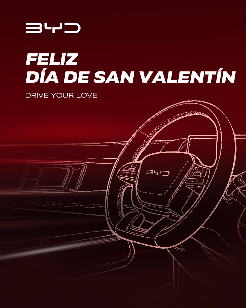 ¡Feliz día de san valentín!
#DriveYourLove #BYD #BuildYourDreams