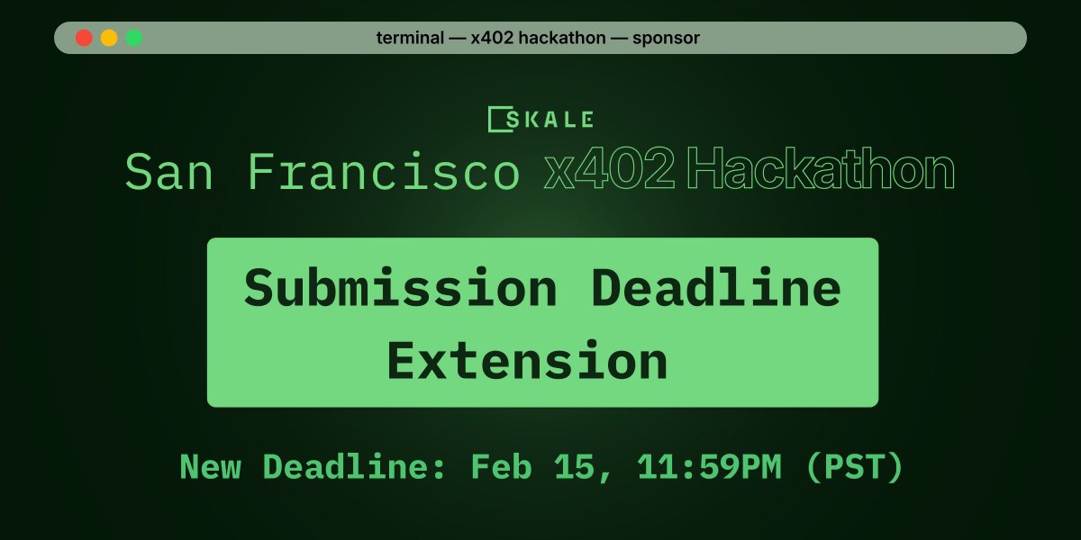 SkaleNetwork's tweet photo. Hackers asked, and we listened. 

The hackathon submission deadline has been extended to February 15, at 11:59PM (PST)! 

For those who didn't finish building or didn't have time to participate, you now have through the end of the weekend to submit. 

 🔗 https://t.co/y6NP7OiMOh