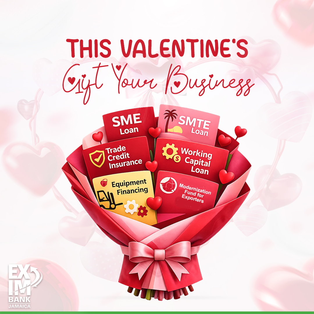 EXIMBankJa's tweet photo. Instead of flowers and chocolate this Valentine’s Day… give your business a gift that truly lasts. 💼❤️
Show your business some love with an EXIM Bank SME Loan — designed to help you grow, modernize, and thrive. Choose from our Working Capital Loans, SME Growth Initiative, SMTE Tourism Loan, Equipment Financing, Exporters Loans, and Trade Credit Insurance solutions.
Because the best Valentine’s gift isn’t temporary — it’s financial support that helps build your future.
#GiftYourBusinessLove #EXIMBankJa #ValentinesForSMEs #SMEGrowth #BusinessLove #SupportLocal #JamaicaBusiness