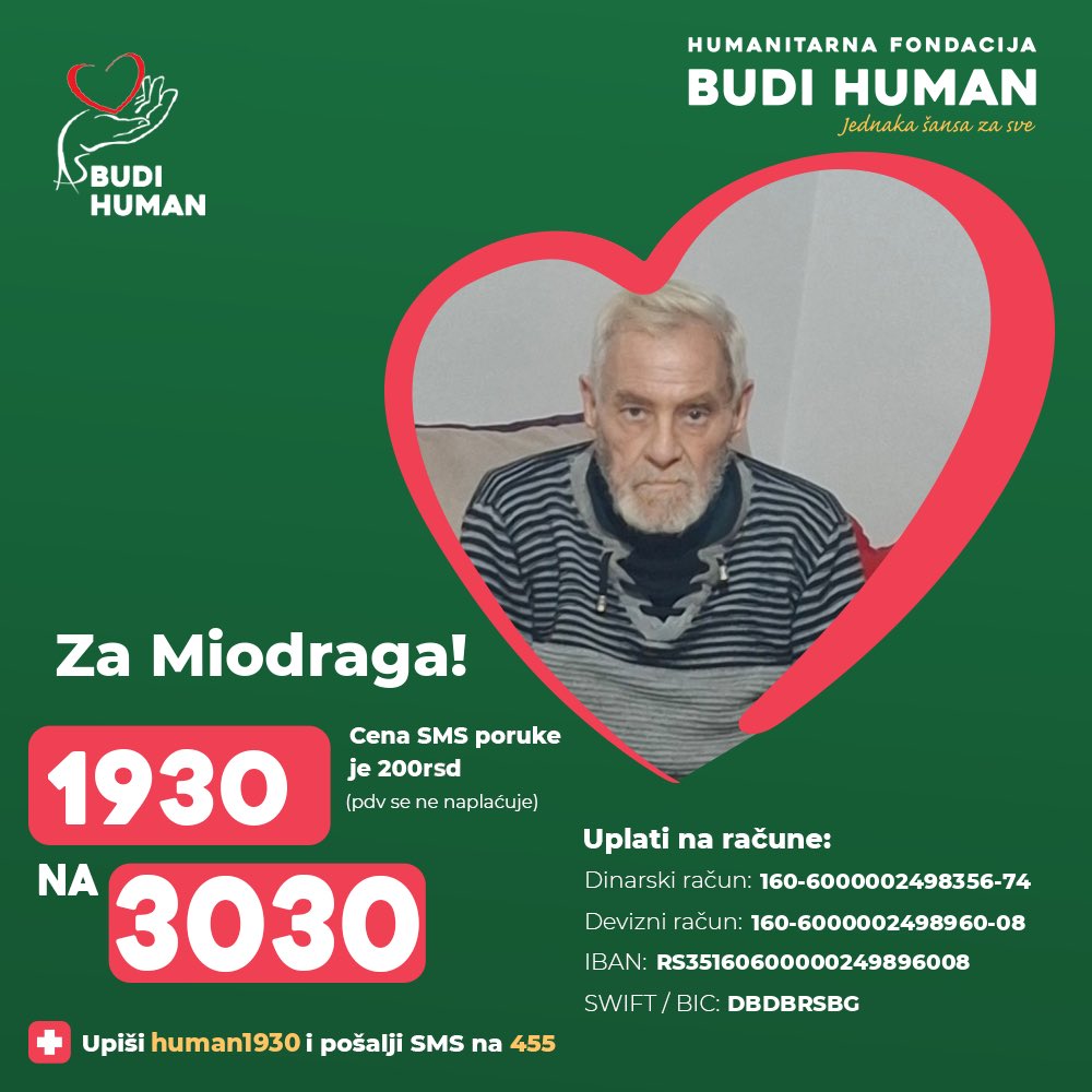 budihuman's tweet image. Pomozimo Miodragu!

Upišimo 1930 i pošaljimo SMS na 3030

budihuman.rs/korisnik/1930/…

#budihuman #jednakašansazasve #podeli #miodragmarković