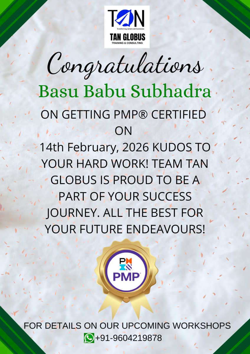 tanveermsayed's tweet photo. 🎉 PMP Success x2!

Congratulations to Basu Babu Subhadra &amp; Uday Nagpure on achieving PMP® (14 Feb 2026).
Another proud milestone for TAN Globus learners.

Join the next PMP batch: https://t.co/yghWdHq3ZP
WhatsApp: +91-9604219878

#PMP #PMPCertified #TANGlobus https://t.co/PSXZpnVcDr