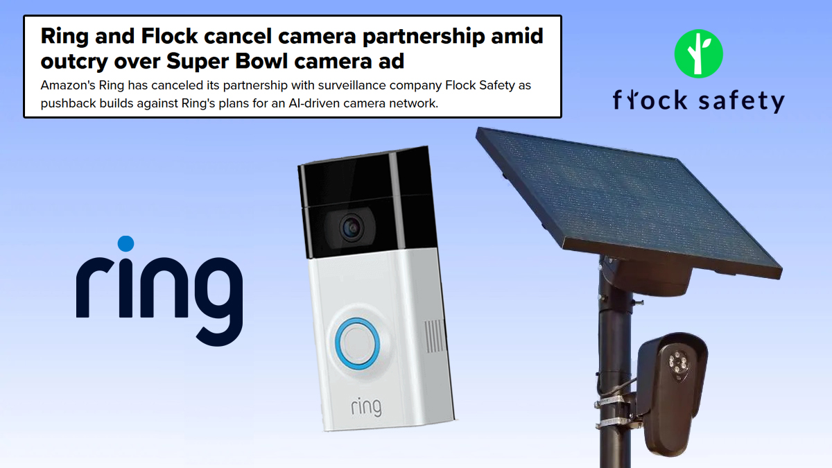 Ring and Flock canceled this because you made it toxic for them. 

Keep talking. Keep questioning the corporate–state alliance, and keep applying pressure. 

Surveillance thrives in the shadows.
Drag it into the light and it will start to crack.