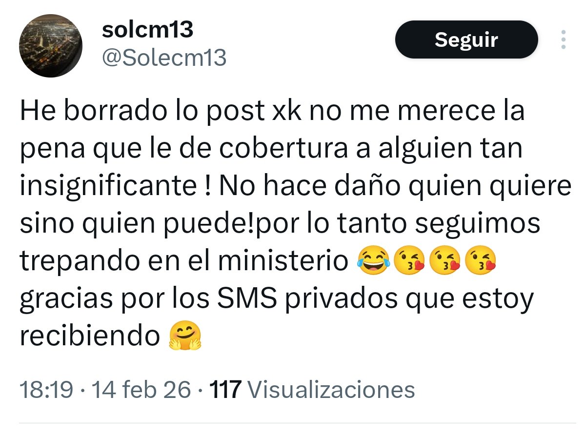 Los borras reina?? Te creía más valiente para aguantar el chaparrón como hicieron otr@s dando la cara a diario sin necesidad de borrar nada o alguien te ha dicho por ahí no? Es más fácil cargar a diario con quien ha sufrido en sus carnes el mismo desprecio que hoy sufres tú...