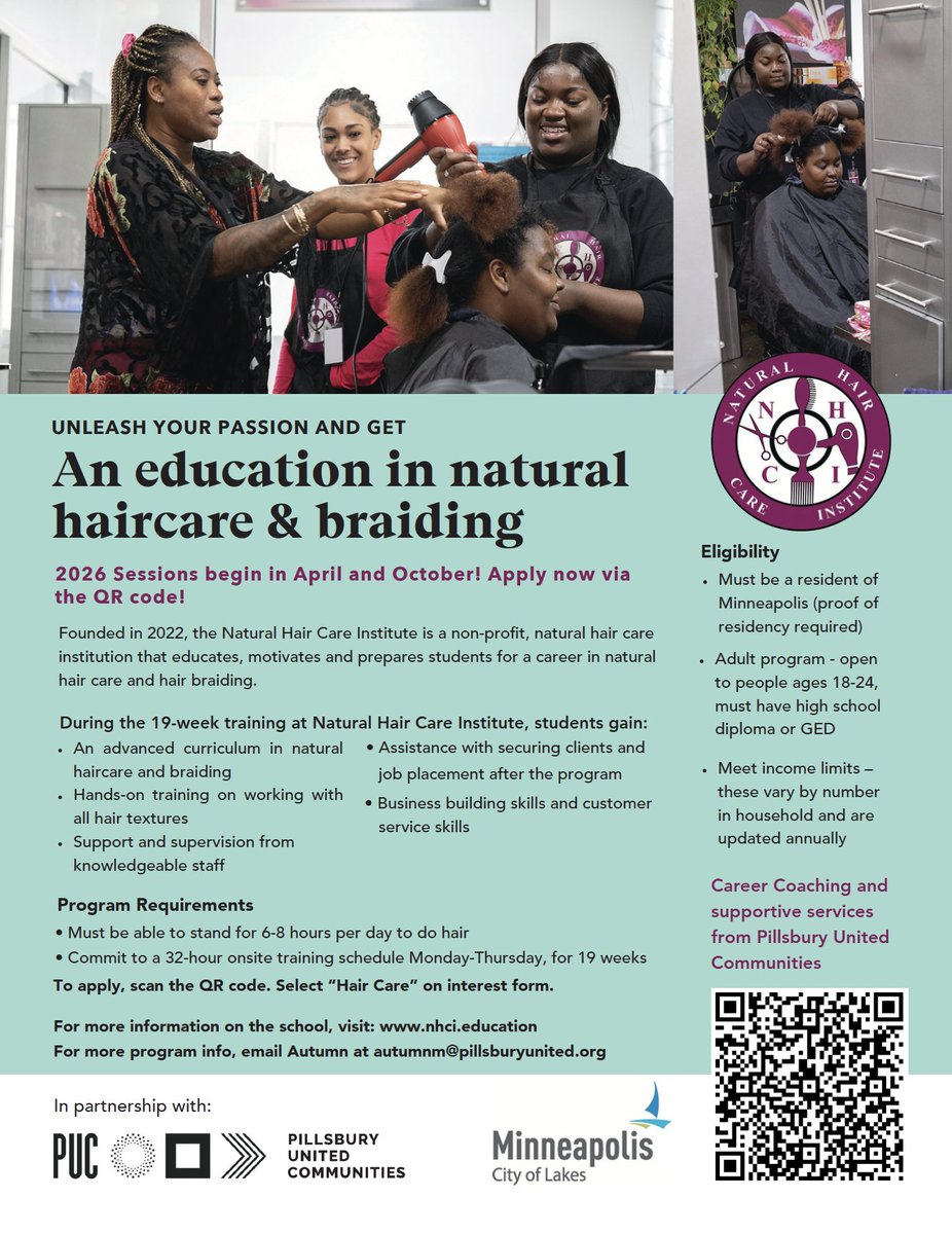 Transform your life with a new career in Natural Hair Care in the new year!
Cohorts are starting in April and October. Full tuition and tool kits paid for by Pillsbury United Communities in partnership with the City of Minneapolis.
