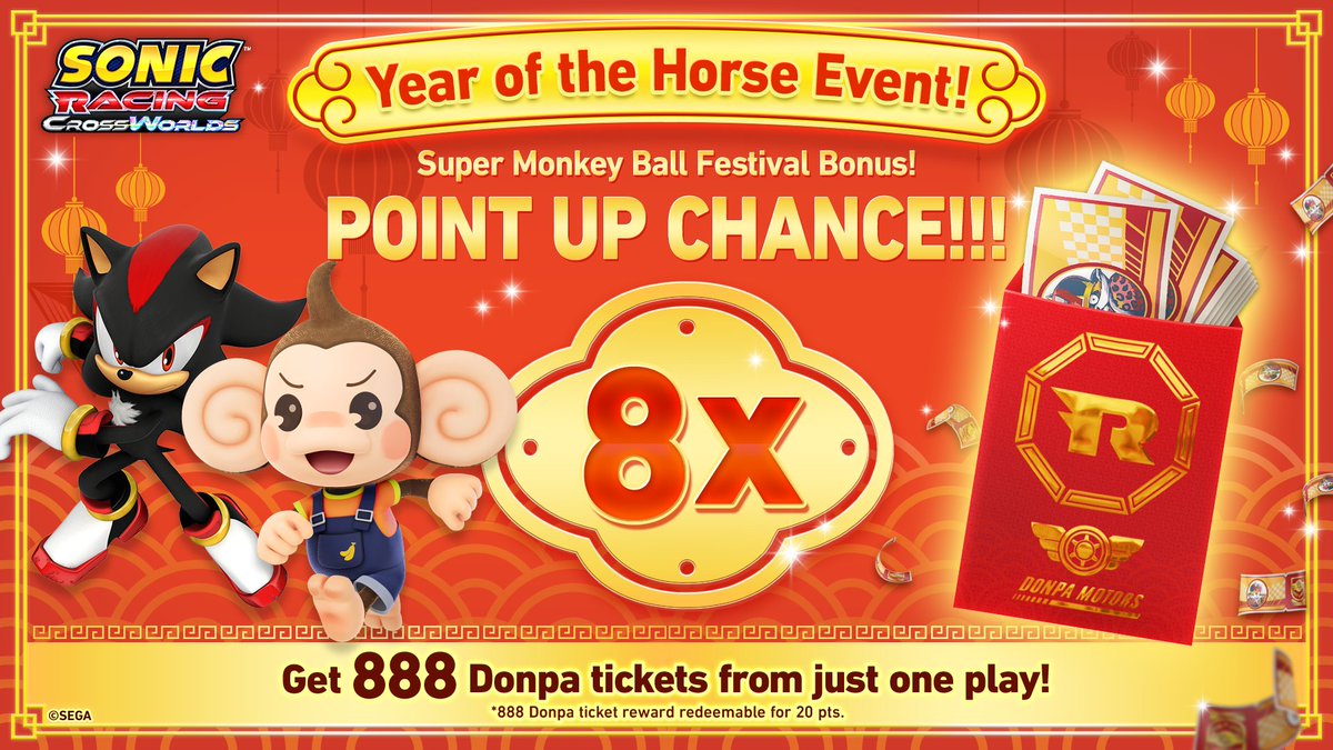 wg_alen's tweet photo. You might have noticed that there are a lot of 8's in the Super Monkey Ball Festival for Sonic Racing CrossWorlds. Like the ticket rewards giving out "888" tickets, and there being an 8x Point Up Chance.

This is done to celebrate the Chinese New Year, where traditionally, 8 is considered the luckiest number.
