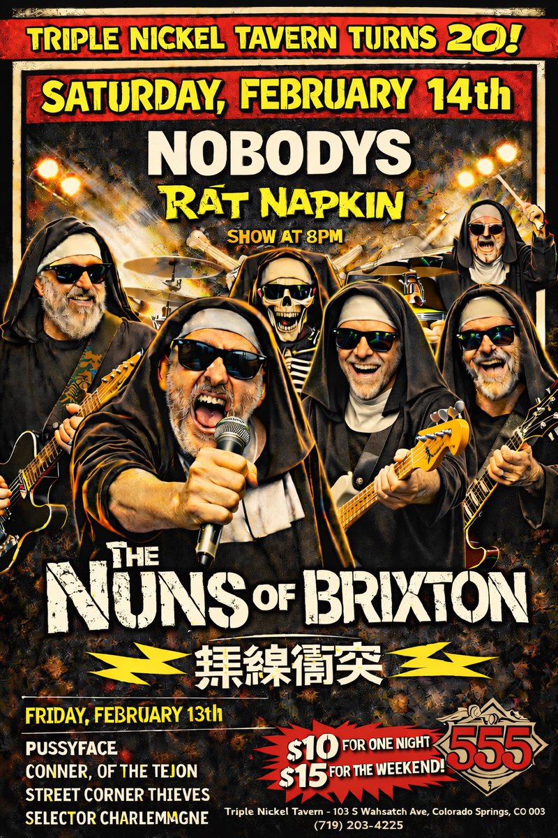 NunsofBrixtonCO's tweet photo. Tonight! The Nuns celebrate the 20th anniversary of Triple Nickel Tavern in Colorado Springs with Nobodys and Rat Napkin. Show starts at 8pm. https://t.co/P6wDRJjDNz