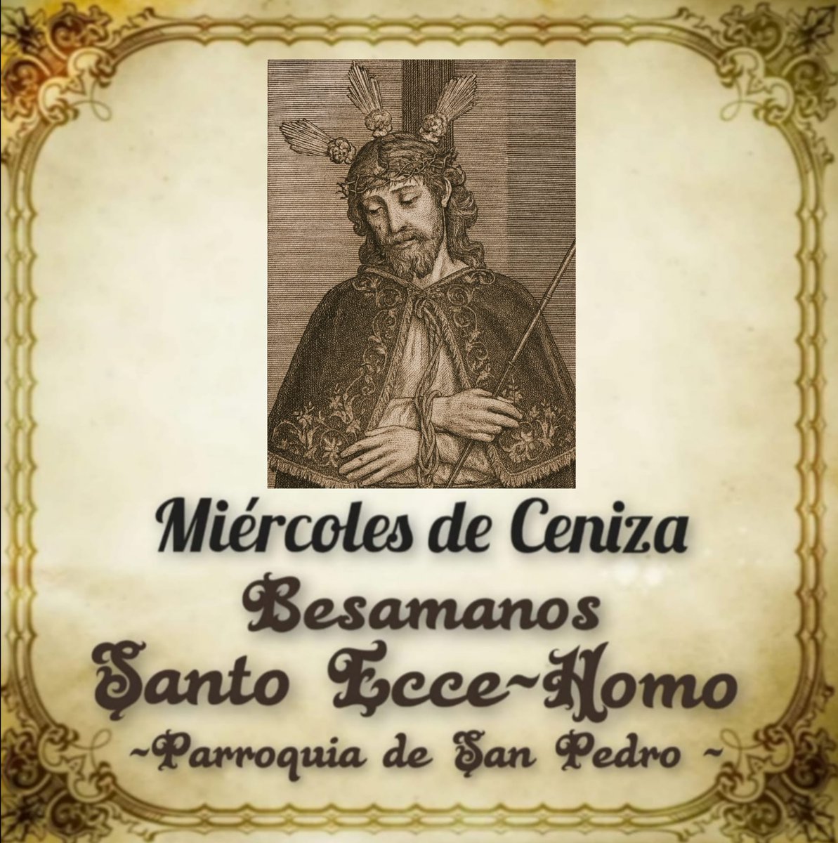 El próximo miércoles, 18 de febrero, se inicia la Cuaresma.
En nuestra sede estará expuesto en ceremonia de Besamanos la antigua y devota imagen del Santo Ecce-Homo, en horario de 10-14h. y de 16-19h
A las 19,00 h. se celebrará MISA DE IMPOSICIÓN DE LA CENIZA.