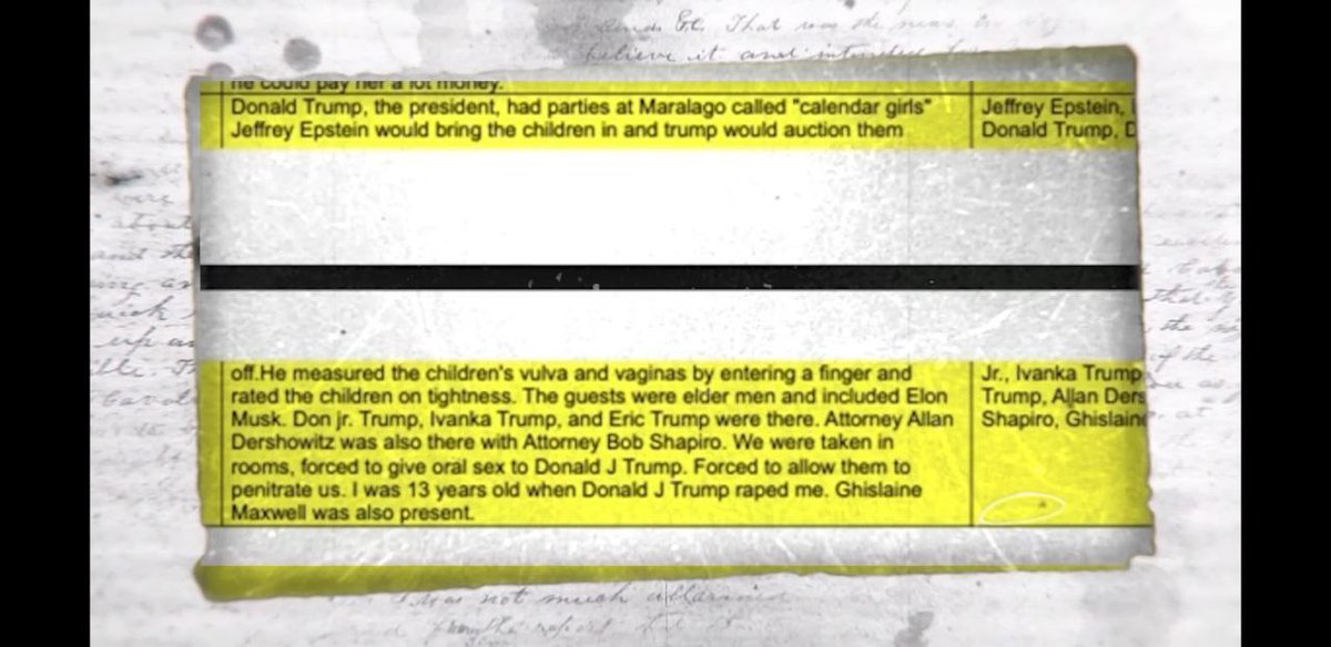 وثيقة لفتاة تحكي أن إبيستين كان يأتي بالبنات الصغاروترمب هوالذي يقوم بعمل المزادعلى البنات، وهو المسؤول عن عملية التقييم وتحديد الأسعاروأيضاً كان ترامب يأخذالفتيات التي أعمارهن أقل من 13 عاماً ويقوم باغتصابهن.
تلك النوعية هي من تحكم العالم اليوم
اعمل كل جهدك لتطهيرالعالم من رجسهم